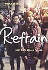 Refrain by Winna Efendi Refrain by Winna Efendi