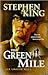 The Green Mile by Stephen        King