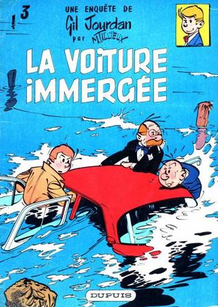 La Voiture immergée (Gil Jourdan, #3)