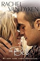 The Bet The Bet 1 By Rachel Van Dyken