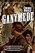 Ganymede (The Clockwork Century, #3)