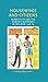Housewives and citizens: Domesticity and the women’s movement in England, 1928–64 (Gender in History)
