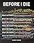 Before I Die by Candy Chang