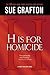 "H" is for Homicide: A Kinsey Millhone Novel (Kinsey Millhone Alphabet Mysteries, 8)