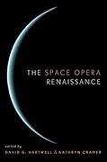 The Space Opera Renaissance