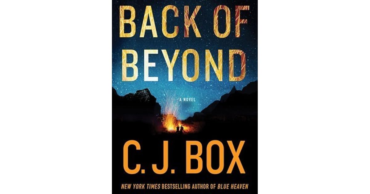Back of Beyond by C.J. Box