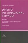Direito Internacional Privado - Volume I (Introdução e Direito de Conflitos - Parte Geral)