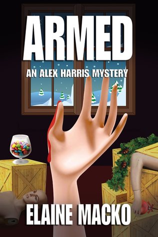 Armed (The Alex Harris Mystery #1)