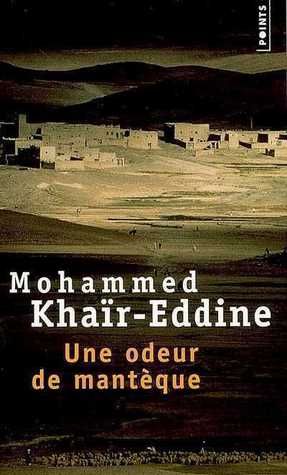 Une odeur de mantèque