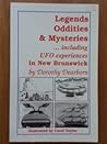 Legends, Oddities...