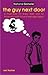 The Guy Next Door by Ravi Kumar