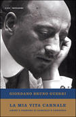 La mia vita carnale: Amori e passioni di Gabriele d'Annunzio (Hardcover)