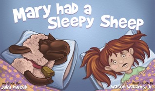 Mary Had a Sleepy Sheep