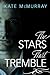 The Stars that Tremble (Sta...