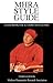 MHRA Style Guide: A Handbook for Authors and Editors, Third Edition