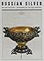 Russian Silver: Mid 19th Century - Beginning of the 20th Century