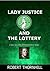Lady Justice and the Lottery (Lady Justice, #14)
