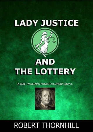 Lady Justice and the Lottery (Lady Justice, #14)