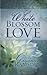 White Blossom Love