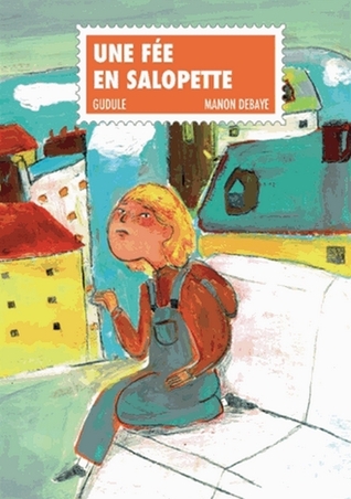 Une fée en salopette