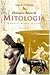 Dicionário Básico de Mitologia Grécia - Roma - Egito