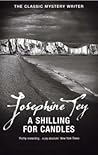 A Shilling for Candles by Josephine Tey