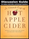 Discussion Guide for a Second Cup of Hot Apple Cider