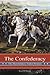 The Confederacy: The Slaveholders' Failed Venture (Reflections on the Civil War Era)