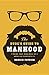 The Dude's Guide to Manhood...