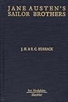 Jane Austen's Sailor Brothers by John Henry Hubback