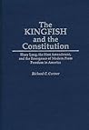 The Kingfish and the Constitution: Huey Long, the First Amendment, and the Emergence of Modern Press Freedom in America (Contributions in Political Science)