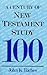 A Century of New Testament ...