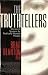 The Truthtellers: Stories of Success by Radically Honest People