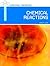 Chemical Reactions by Kristi Lew