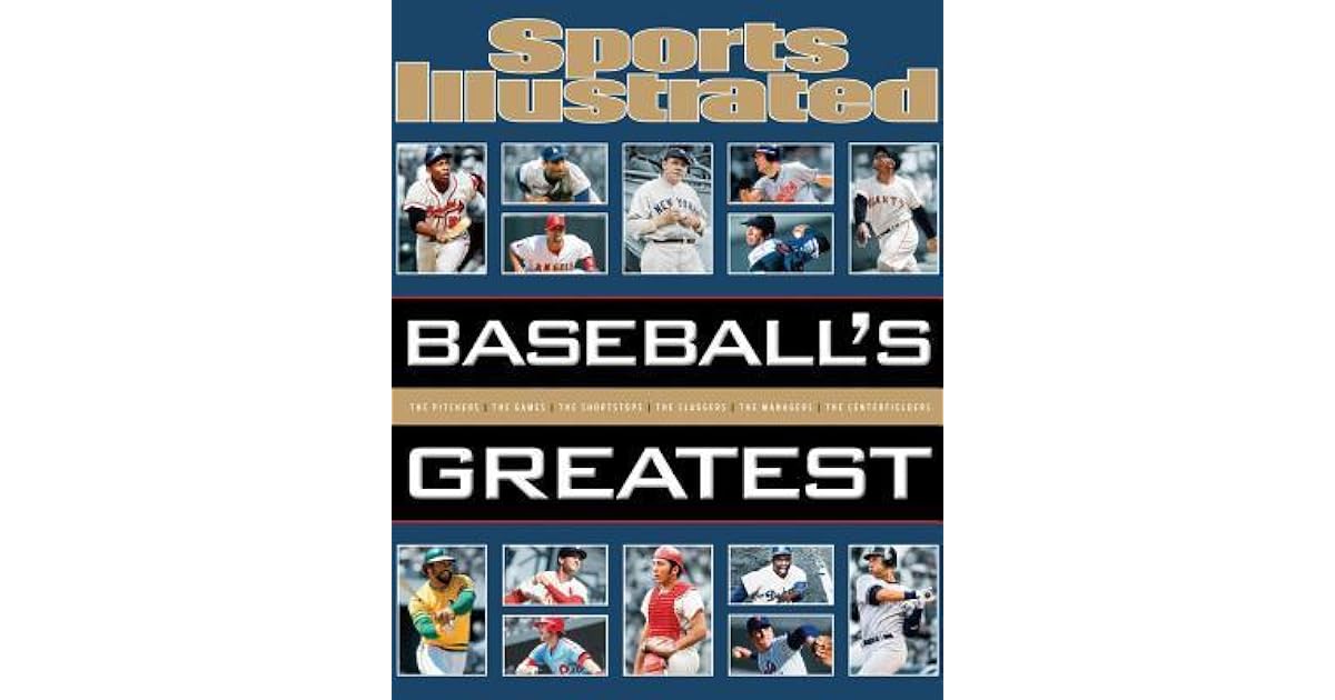Sports Illustrated Baseball's Greatest by Sports Illustrated