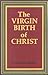 The Virgin Birth of Christ