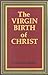 The Virgin Birth of Christ