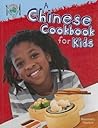 A Chinese Cookbook for Kids by Rosemary Hankin