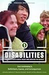 Disabilities: Insights from Across Fields and Around the World (3 Volume Set) Disabilities: Insights from Across Fields and Around the World (3 Volume Set)