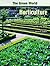 Horticulture (The Green World)