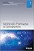 Handbook of Metabolic Pathways of Xenobiotics by Philip         Lee
