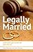 Legally Married: The Politics of Marriage across Time, the Atlantic and Gender
