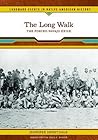 The Long Walk (Landmark Events in Native American History)