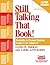 Keep Talking that Book! Booktalks to Promote Reading, Grades 2-12, Volume 3 (Professional Growth)