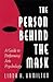 The Person Behind the Mask:...