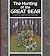 The Hunting of the Great Bear: A Native American Folktale (Folktales from Around the World)