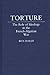 Torture: The Role of Ideology in the French-Algerian War