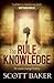 The Rule of Knowledge