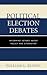 Political Election Debates by William L. Benoit