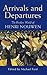 Arrivals and Departures: The Restless World of Henri Nouwen